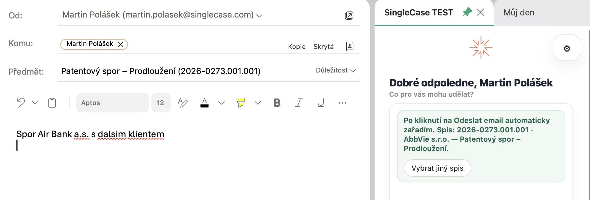 Panel při psaní e-mailu v režimu Vždy zařadit